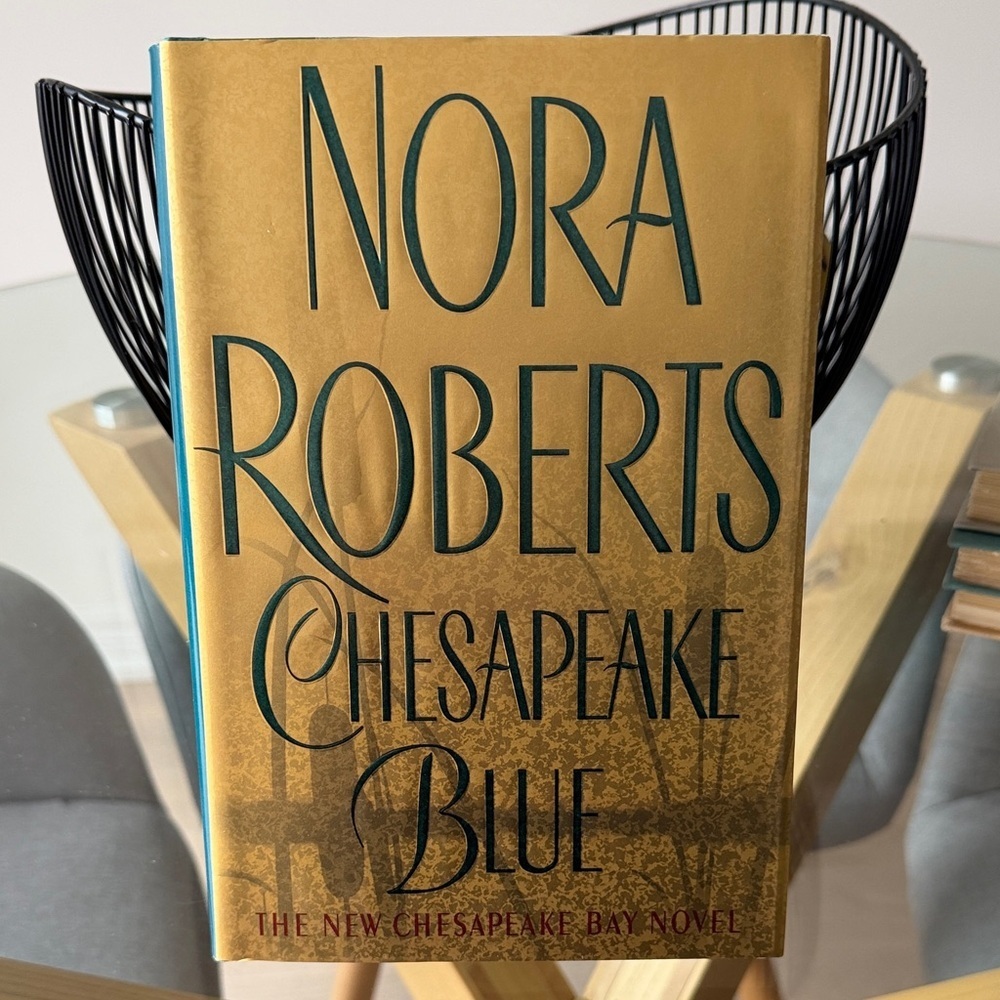 Nora Roberts "Chesapeake Blue" Hardcover Book -